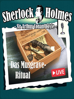 cover image of Sherlock Holmes, Die Originale, Das Musgrave-Ritual